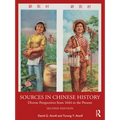 Sources in Chinese History: Diverse Perspectives from 1644 to the Present