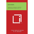 Glycerol: American Chemical Society Monograph Series, No. 117