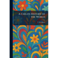 A Child's History of the World