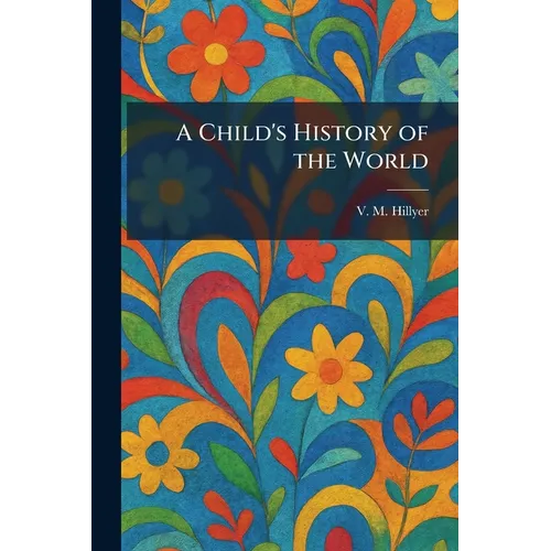 A Child's History of the World