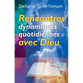 Rencontres Dynamiques Quotidiennes Avec Dieu