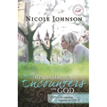 Dramatic Encounters with God: Seven Life-Changing Lessons of Love