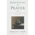 Dimensions of Prayer: Cultivating a Relationship with God
