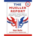 The Mueller Report: Large Print Edition, Final Special Counsel Report of President Donald Trump & Russia Collusion