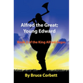 Alfred the Great; Young Edward