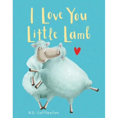 I Love You Little Lamb