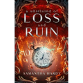 A Whirlwind of Loss and Ruin
