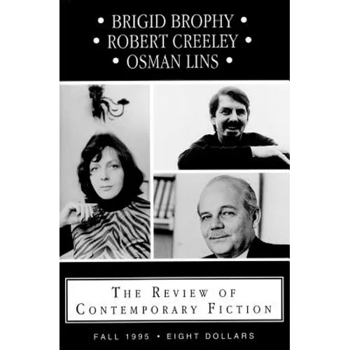 Review of Contemporary Fiction: XV, #3: Brigid Brophy/Robert Creely/Osman Lins