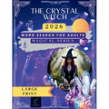 The Crystal Witch Word Search: 125 Mystical Puzzles with Crystal Healing Guide - Gemstones, Chakras, Moon Magic & Sacred Wisdom for Spiritual Growth a
