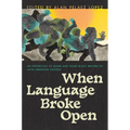 When Language Broke Open: An Anthology of Queer and Trans Black Writers of Latin American Descent