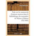 Note sur les manuscrits d'auteurs anciens qui se trouvent dans la bibliothèque du monastère