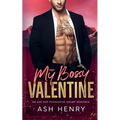 My Bossy Valentine: An Age Gap Possessive Grump Romance