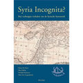 Syria Incognita?: Het Verborgen Verleden Van de Syrische Kuststreek