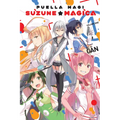 Puella Magi Suzune Magica, Vol. 1: Volume 1