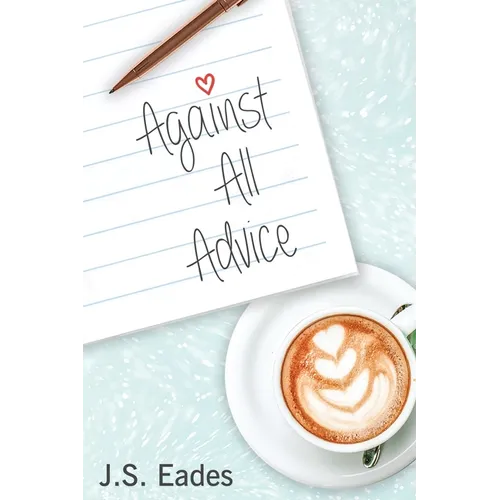 Against All Advice