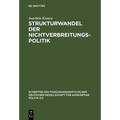 Strukturwandel der Nichtverbreitungspolitik