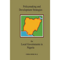 Policymaking and Development Strategies for Local Governments in Nigeria