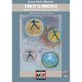 L'un Et Le Multiple: Multiculturalisme et justice ethnique