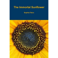 The Immortal Sunflower