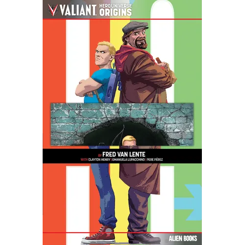 Valiant Hero Universe Origins: Archer & Armstrong