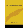 The Philosophy Of Sleep