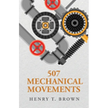 507 Mechanical Movements