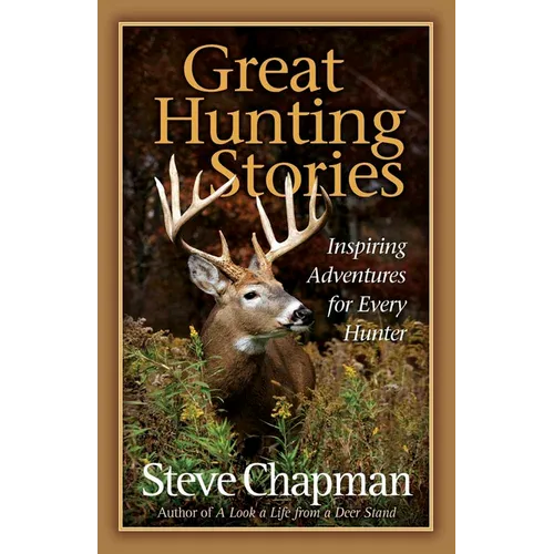 Great Hunting Stories