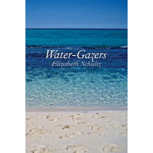 Water-Gazers