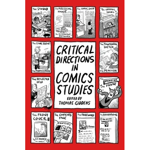 Critical Directions in Comics Studies