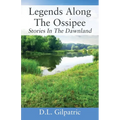 Legends Along The Ossipee: Stories In The Dawnland