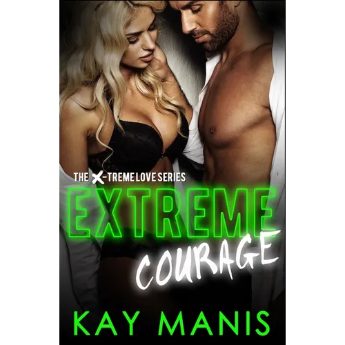Extreme Courage