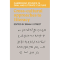 Cross-Cultural Approaches to Literacy
