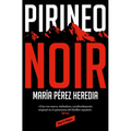 Pirineo Noir / Noir Pyrenees