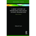 A Brief History of Knowledge for Social Science Researchers: Before Method