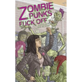 Zombie Punks Fuck Off