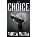 The Choice