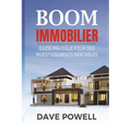Boom Immobilier: Guide pratique pour des Investissements Rentables
