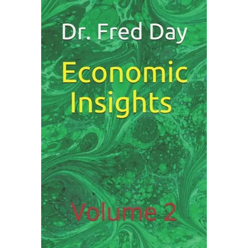 Economic Insights: Volume 2: