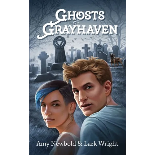 Ghosts of Grayhaven