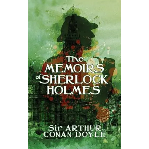 The Memoirs of Sherlock Holmes: The Death of Sherlock Holmes