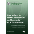 New Indicators for the Assessment and Prevention of Noise Nuisance