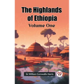 The Highlands of Ethiopia Volume One