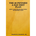 The 20 Pennies a Day Diet Plan