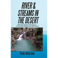 River & Streams in the Desert: The Forty Forties of Scripture-A Forty-Day Repentance Devotional