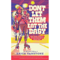 Don't Let Them Eat the Baby: Why Roller Derby is the Greatest Sport Never Sold