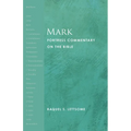 Mark: Fortress Commentary on the Bible