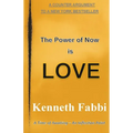 The Power of Now is Love