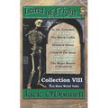 Land of Fright - Collection VIII: Ten More Weird Tales