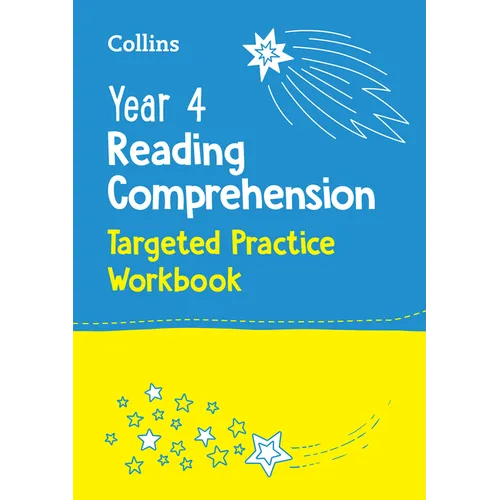 Collins Year 4 Reading Comprehension Targeted Practice Workbook: Ideal for Use at Home