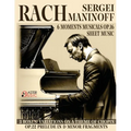 Sergei Rachmaninoff: 6 Moments Musicals Op.16 3 Bonus: Variations on a Theme of Chopin Op.22 Prelude